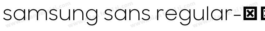 samsung sans regular字体转换